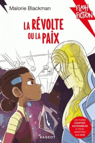 Emprunter La révolte ou la paix [ADAPTE AUX DYS livre
