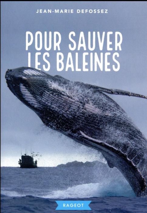 Emprunter Pour sauver les baleines livre