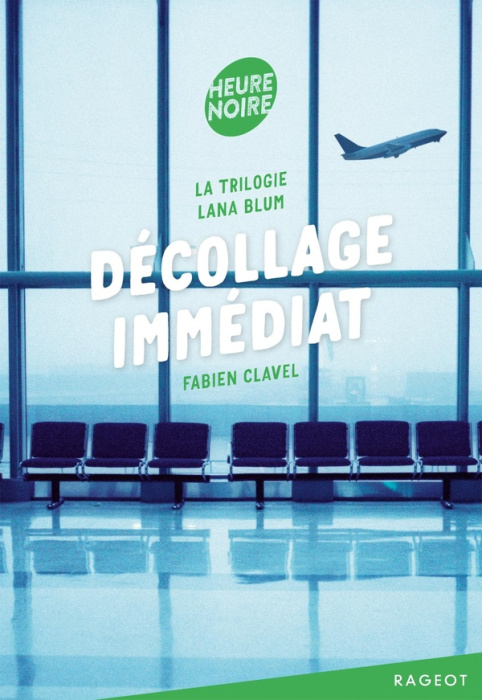 Emprunter La triologie Lana Blum Tome 1 : Décollage immédiat livre