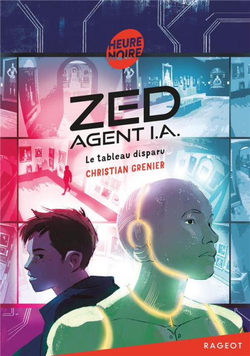 Emprunter Zed, agent I.A. Tome 2 : Le tableau disparu livre