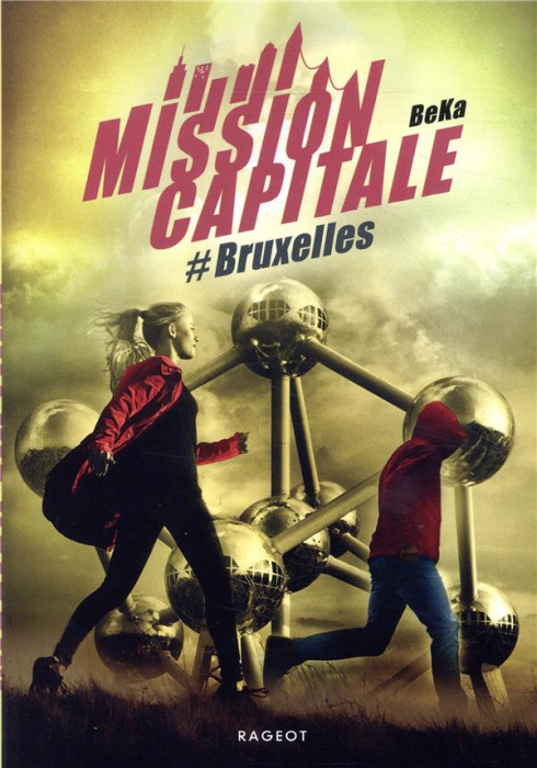 Emprunter Mission capitale : #Bruxelles livre