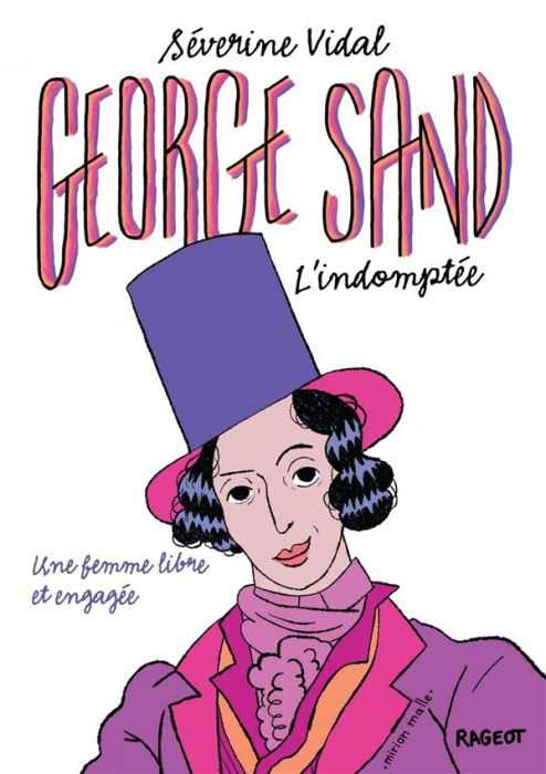Emprunter George Sand. L'indomptée livre