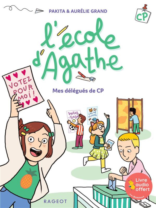 Emprunter L'école d'Agathe CP : Mes délégués de CP livre