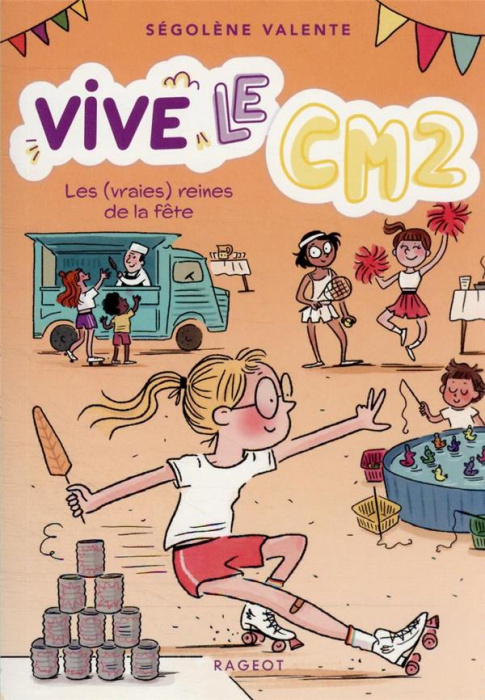 Emprunter Vive le CM2 ! Tome 3 : Les (vraies) reines de la fête livre