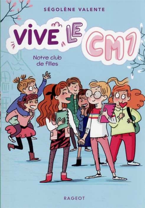 Emprunter Vive le CM1 ! Tome 3 : Notre club de filles livre