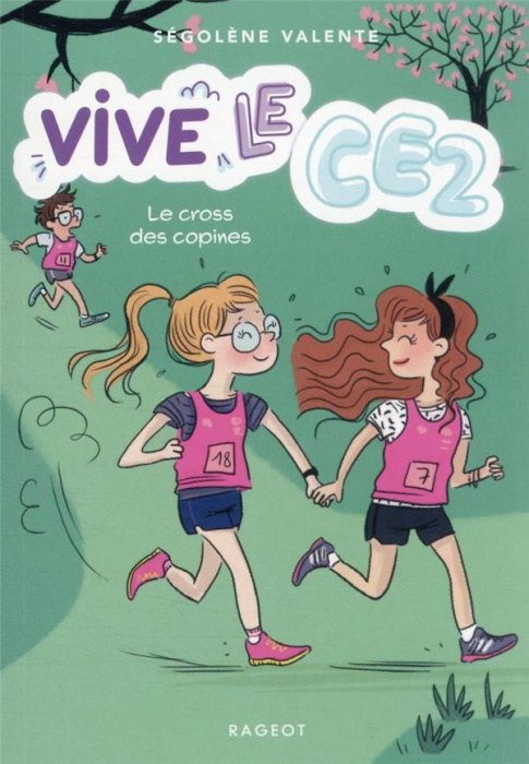 Emprunter Vive le CE2 ! Tome 3 : Le cross des copines livre