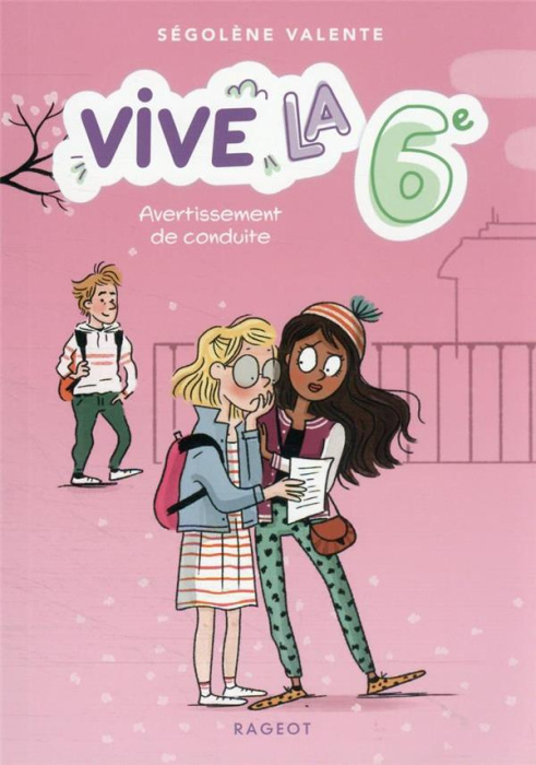 Emprunter Vive la 6e ! Tome 3 : Avertissement de conduite livre