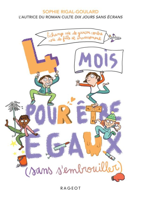 Emprunter 4 mois pour être égaux (sans s'embrouiller). Echange vie de garçon contre vie de fille et inversemen livre