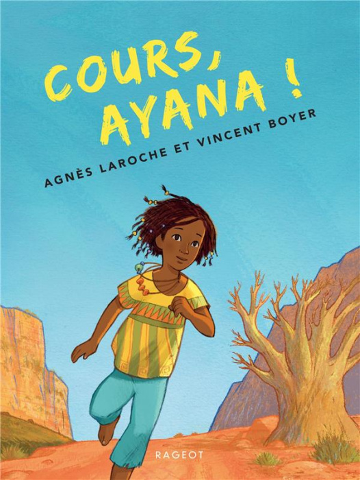 Emprunter Cours, Ayana ! livre