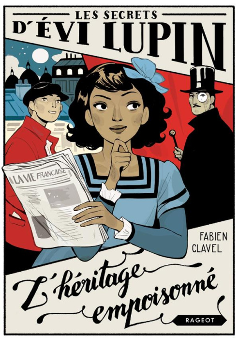 Emprunter Les secrets d'Evi Lupin Tome 1 : L'héritage empoisonné livre