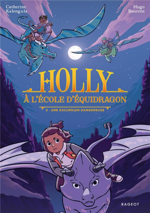Emprunter Holly à l'école d'équidragon Tome 2 : Une excursion dangereuse livre