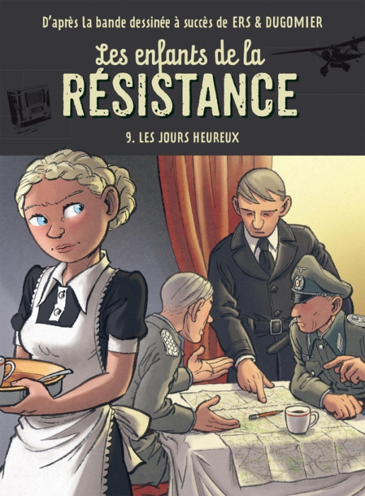 Emprunter Les enfants de la Résistance Tome 9 : Les jours heureux livre