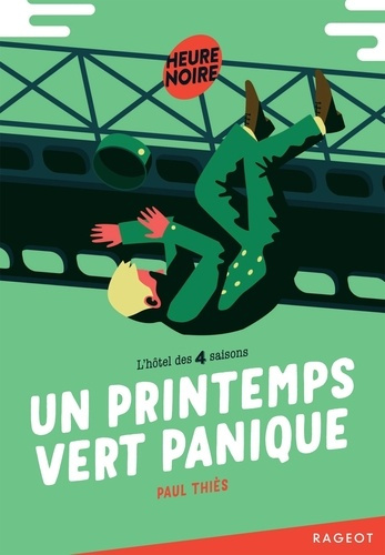 Emprunter L'hôtel des 4 saisons Tome 2 : Un printemps vert panique livre