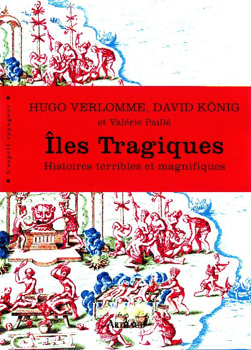 Emprunter Iles tragiques. Histoires terribles et magnifiques livre