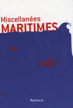 Emprunter Miscellanées maritimes livre
