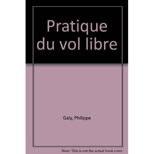 Emprunter Pratique du vol libre livre