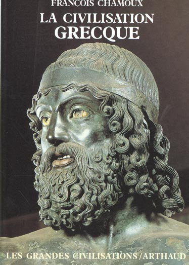 Emprunter La Civilisation grecque. À l'époque archaïque et classique livre