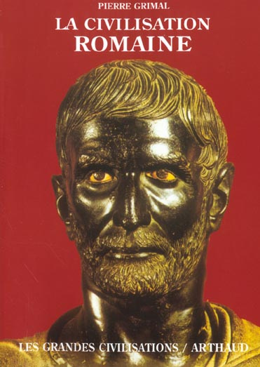 Emprunter La civilisation romaine livre