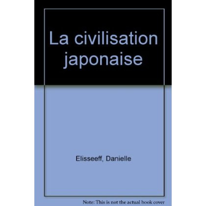 Emprunter La Civilisation japonaise livre