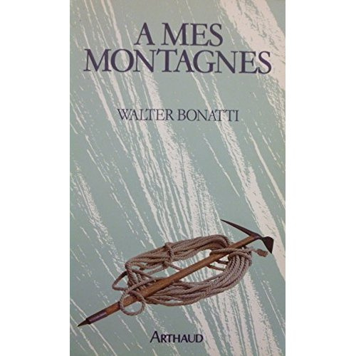 Emprunter A MES MONTAGNES - - TRADUIT DE L'ITALIEN livre
