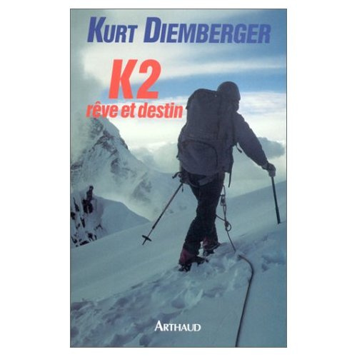 Emprunter K2, rêve et destin livre