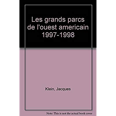 Emprunter Grands parcs. De l'Ouest américain livre