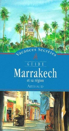 Emprunter Marrakech et sa région livre