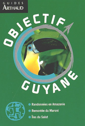 Emprunter Objectif Guyane livre