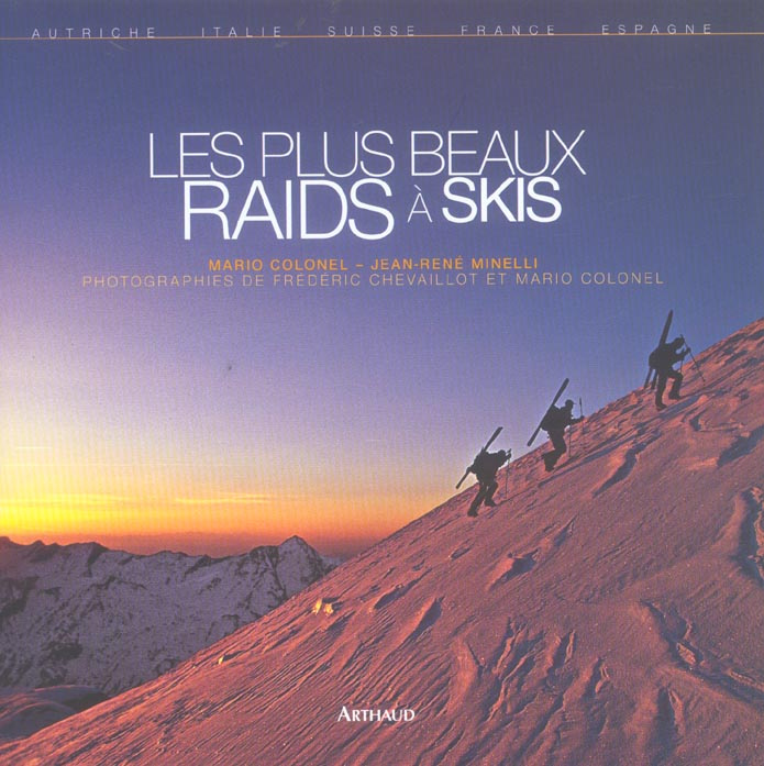 Emprunter Les plus beaux raids à skis livre