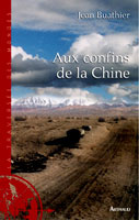 Emprunter Aux confins de la Chine. En Haute-Asie sur la trace des explorateurs livre