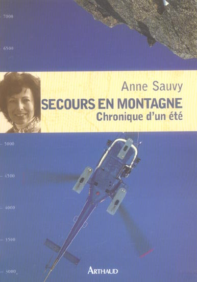 Emprunter Secours en montagne. Chronique d'un été livre