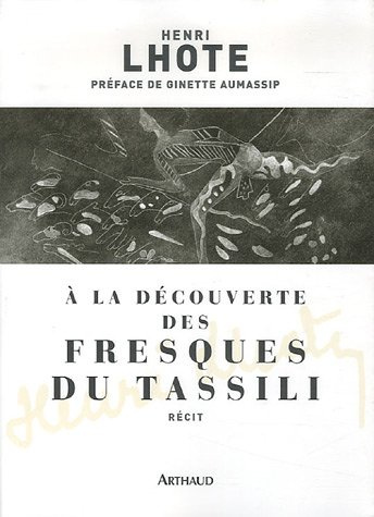 Emprunter A la découverte des fresques du Tassili livre