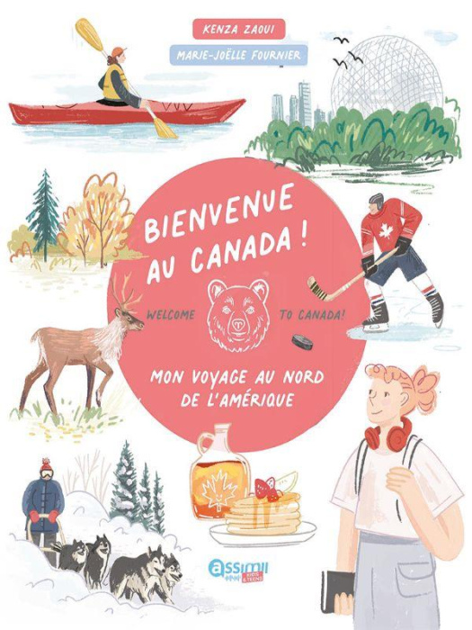 Emprunter Bienvenue au Canada ! Mon voyage au nord de l'Amérique livre