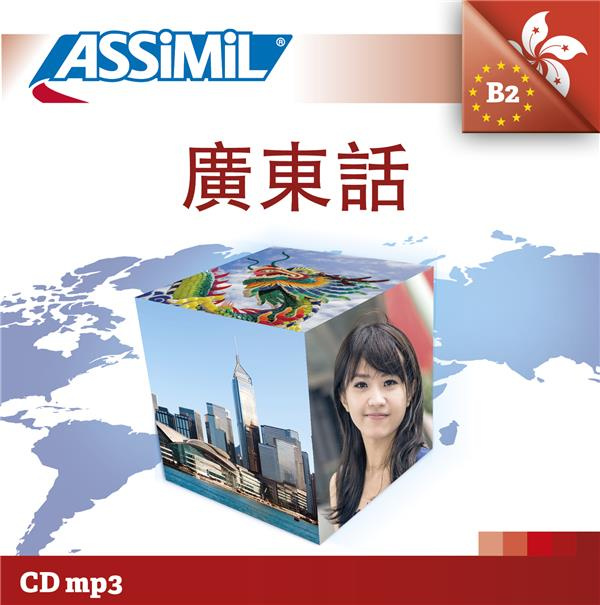 Emprunter Le Cantonais B2. 1 CD audio MP3 livre