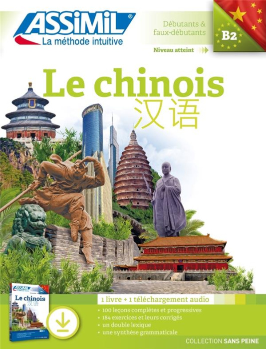 Emprunter Le chinois B2 Débutants et faux-débutants. Pack avec un livre 1 téléchargement audio mp3 livre