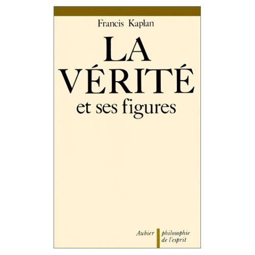 Emprunter LA VERITE ET SES FIGURES livre