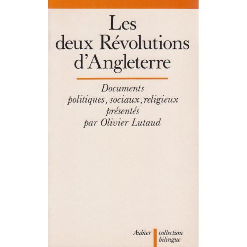 Emprunter Les deux révolutions d'Angleterre. Documents politiques, sociaux, religieux, Edition bilingue frança livre