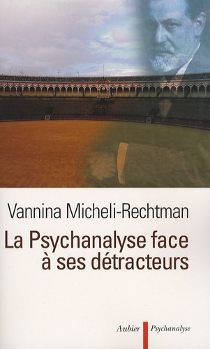Emprunter La psychanalyse face à ses détracteurs livre