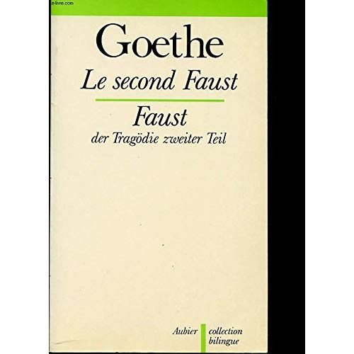 Emprunter LE SECOND FAUST (BILINGUE) livre