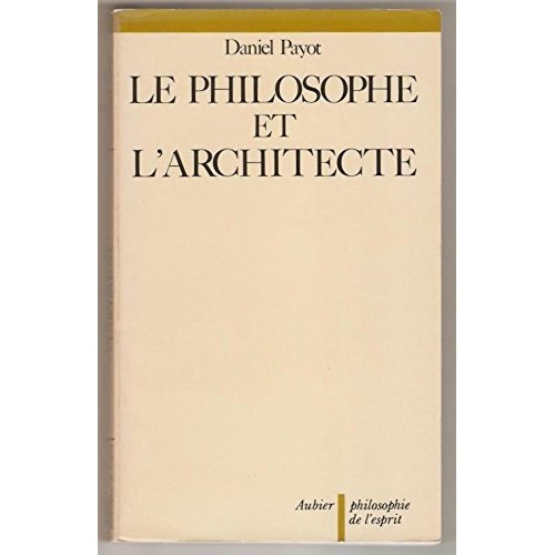 Emprunter LE PHILOSOPHE ET L'ARCHITECTE livre