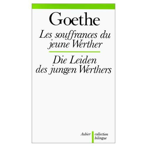 Emprunter LES SOUFFRANCES DU JEUNE WERTHER : DIE LEIDEN DES JUNGEN WERTHERS livre