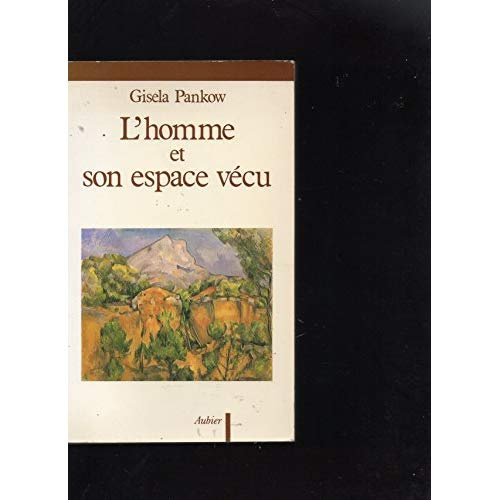 Emprunter L'homme et son espace vecu livre