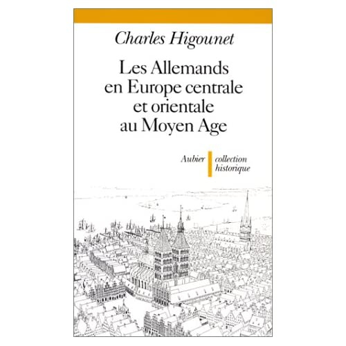 Emprunter Les Allemands en Europe centrale et orientale au Moyen âge livre