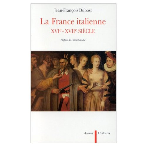 Emprunter La France italiene XVIe-XVIIe siècle livre
