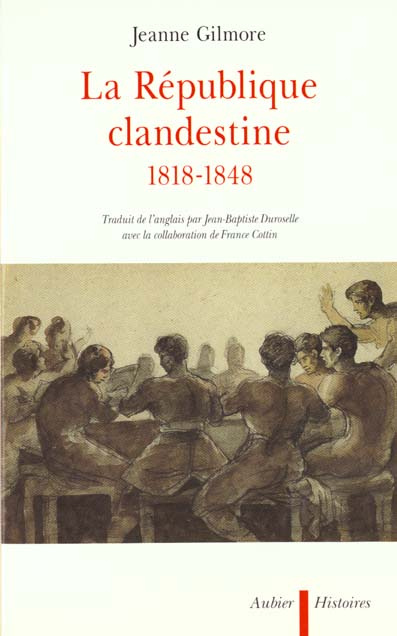 Emprunter La République clandestine, 1818-1848 livre