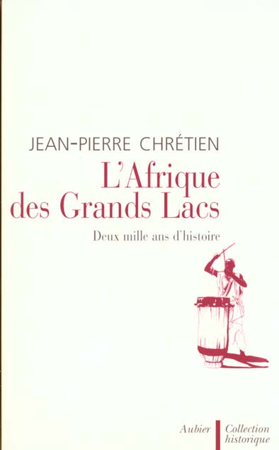 Emprunter L'AFRIQUE DES GRANDS LACS. Deux mille ans d'histoire livre