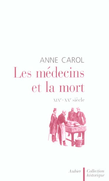 Emprunter Les médecins et la mort. XIXe - XXe siècle livre