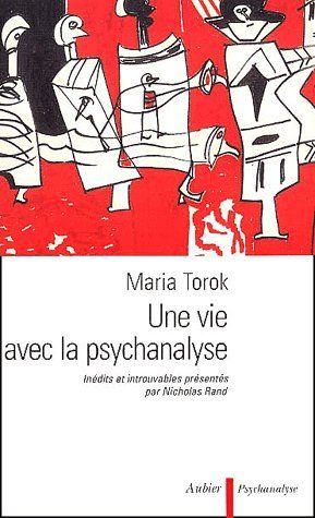 Emprunter Une vie avec la psychanalyse livre