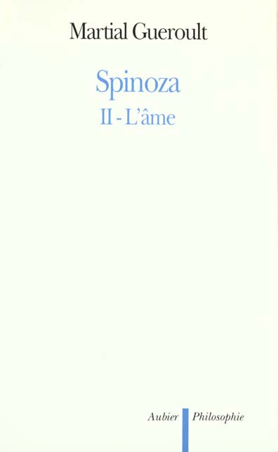 Emprunter SPINOZA. Tome 2, L'âme (Ethique, II) livre