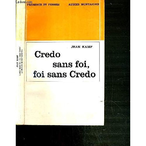 Emprunter Credo sans foi, foi sans credo livre